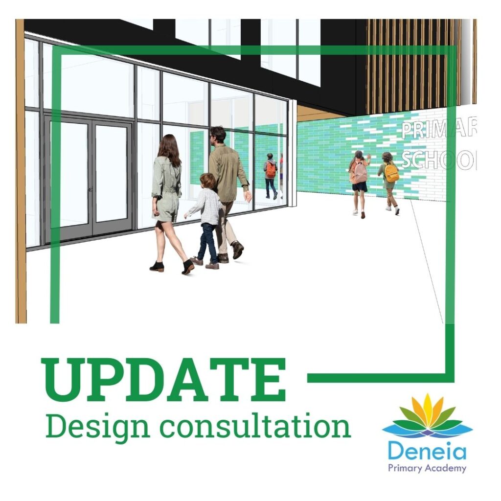 Public Consultation for Deneia Primary Academy’s proposals