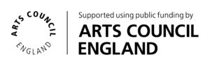 Logo in black text reads Supported by Public Funding by Arts Council England